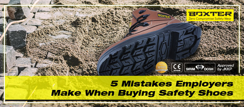 Common Mistakes to Avoid When Buying Workers Safety Shoes