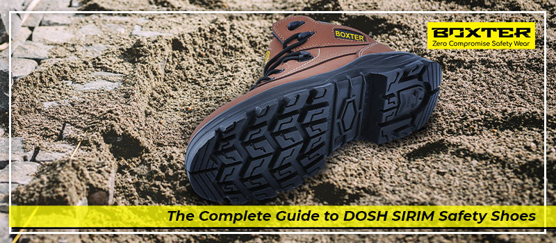 the-complete-guide-to-dosh-sirim-safety-shoes