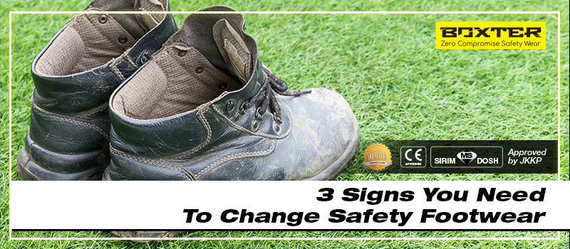 3-signs-you-need-to-change-safety-footwear