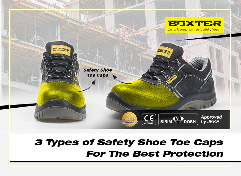3-types-of-safety-shoe-toe-caps-for-the-best-protection