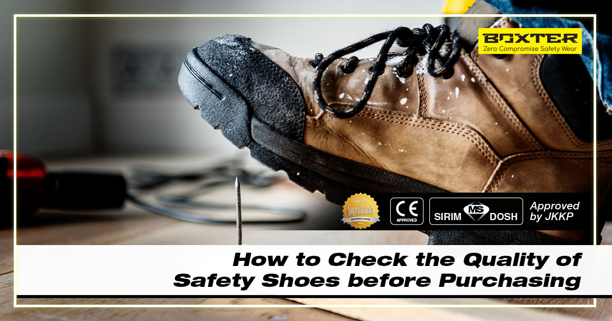 How to Check the Quality of Safety Shoes before Purchasing