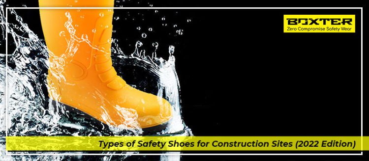 Types Of Safety Shoes For Construction Sites (2022 Edition)