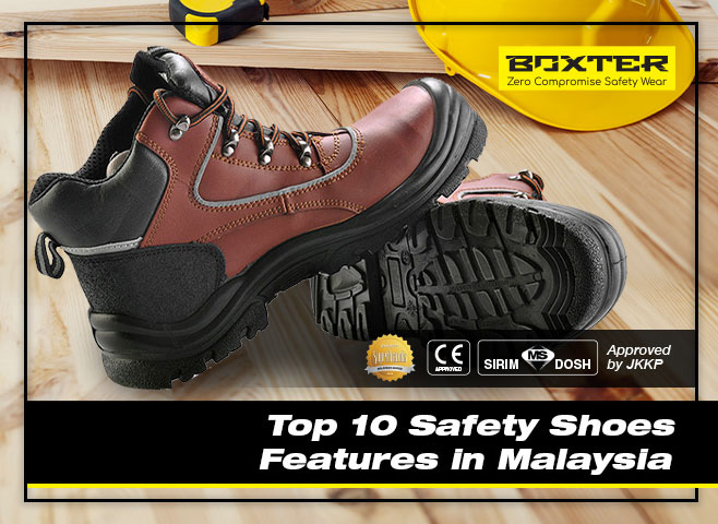 top-10-safety-shoes-features-in-malaysia